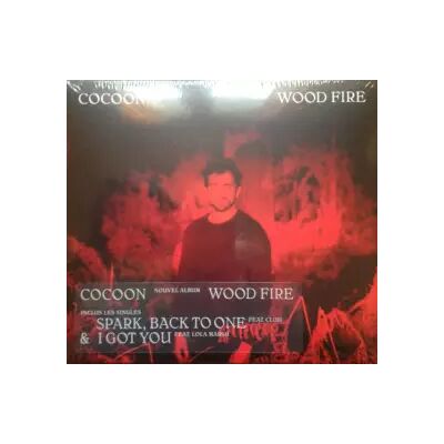 Universal Music France Wood Fire - Cocoon (4) - Publicité Universal Music France Wood Fire - Cocoon (4) - Publicité