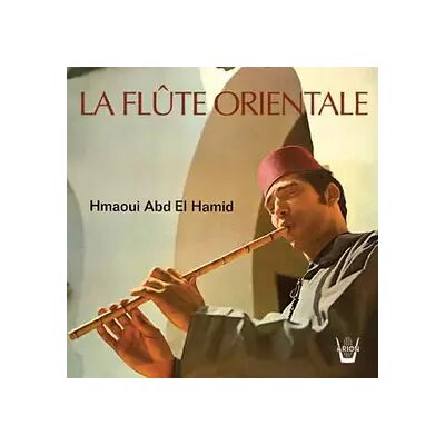 Arion La Flûte Orientale - Abdelhamid Hmaoui - Publicité Arion La Flûte Orientale - Abdelhamid Hmaoui - Publicité