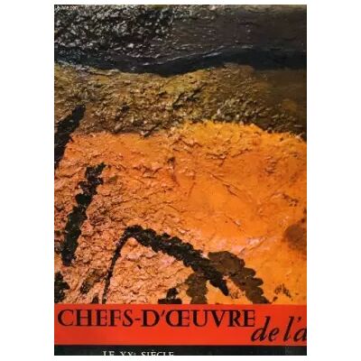 Hachette Chefs-d'oeuvre de l'art, tome xi, le xxe siecle - NEGRI RENATA - Publicité Hachette Chefs-d'oeuvre de l'art, tome xi, le xxe siecle - NEGRI RENATA - Publicité