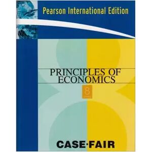 8 Principles of Economics: International Edition - Karl E. Case, Ray C. Fair - Publicité 8 Principles of Economics: International Edition - Karl E. Case, Ray C. Fair - Publicité