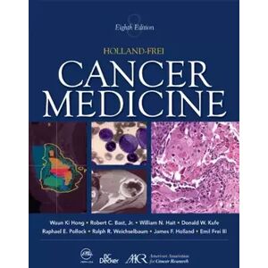 8 Holland-Frei Cancer Medicine - Waun Ki Hong, Robert C. Bast Jr Jr., William Hait MD PhD, Donald W. Kufe, Raphael E. Pollock, Ralph R. Weichselbaum, James F. Holland, Emil Frei III - Publicité 8 Holland-Frei Cancer Medicine - Waun Ki Hong, Robert C. Bast Jr Jr., William Hait MD PhD, Donald W. Kufe, Raphael E. Pollock, Ralph R. Weichselbaum, James F. Holland, Emil Frei III - Publicité