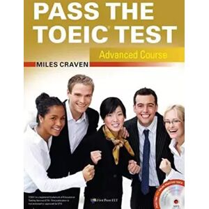 Pass the TOEIC Test Advanced Course (+Complete Audio MP3 & Answer Key) - Miles Craven - Publicité Pass the TOEIC Test Advanced Course (+Complete Audio MP3 & Answer Key) - Miles Craven - Publicité