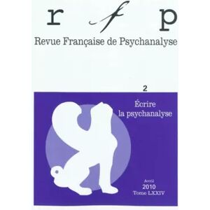8 Revue Française De Psychanalyse 2010 - Tome 74 - N° 2 - Puf - Publicité 8 Revue Française De Psychanalyse 2010 - Tome 74 - N° 2 - Puf - Publicité