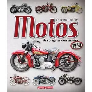 Illustrated GRAND LIVRE DES MOTOS (LE) - COLLECTIF - Publicité Illustrated GRAND LIVRE DES MOTOS (LE) - COLLECTIF - Publicité