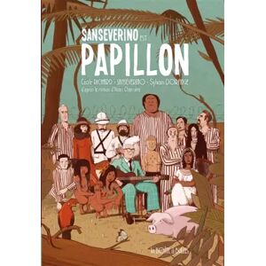 Sansévérino est Papillon: Livre-CD - Sanseverino, Henri Charrière, Sylvain Dorange - Publicité Sansévérino est Papillon: Livre-CD - Sanseverino, Henri Charrière, Sylvain Dorange - Publicité