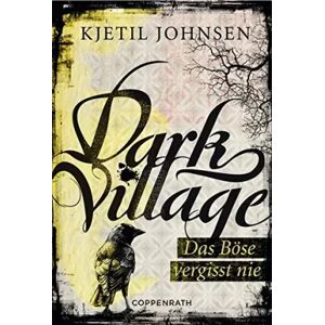 Coppenrath 61528 Dark Village - Das Böse vergisst nie (eBook) - Publicité Coppenrath 61528 Dark Village - Das Böse vergisst nie (eBook) - Publicité