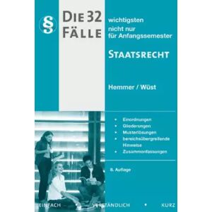 8 Die 32 wichtigsten Fälle zum Staatsrecht: Nicht nur für Anfangssemester (Skripten - Öffentliches Recht) - Karl-Edmund Hemmer, Achim Wüst - Publicité 8 Die 32 wichtigsten Fälle zum Staatsrecht: Nicht nur für Anfangssemester (Skripten - Öffentliches Recht) - Karl-Edmund Hemmer, Achim Wüst - Publicité