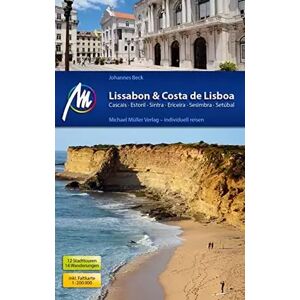 8 Lissabon & Costa de Lisboa Reiseführer Michael Müller Verlag: Cascais, Estoril, Sintra, Ericeira, Sesimbra, Setúbal. Individuell reisen mit - Johannes Beck - Publicité 8 Lissabon & Costa de Lisboa Reiseführer Michael Müller Verlag: Cascais, Estoril, Sintra, Ericeira, Sesimbra, Setúbal. Individuell reisen mit - Johannes Beck - Publicité