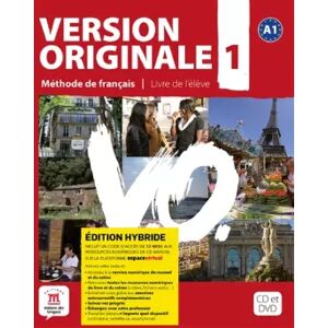 Version Originale 1 Éd. hybride L. élève +CD+DVD: Livre de l'élève. Edition hybride - Monique Denyer, Agustín Garmendia, Marie-Laure Lions Oliviéri - Publicité Version Originale 1 Éd. hybride L. élève +CD+DVD: Livre de l'élève. Edition hybride - Monique Denyer, Agustín Garmendia, Marie-Laure Lions Oliviéri - Publicité
