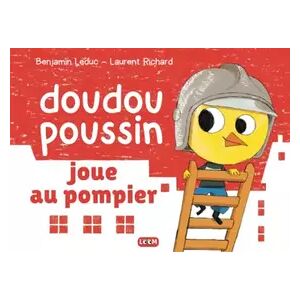 doudou poussin joue au pompier: livre pour les enfants de 3-6 ans Pour garçon et fille - Benjamin Leduc, Laurent Richard - Publicité doudou poussin joue au pompier: livre pour les enfants de 3-6 ans Pour garçon et fille - Benjamin Leduc, Laurent Richard - Publicité