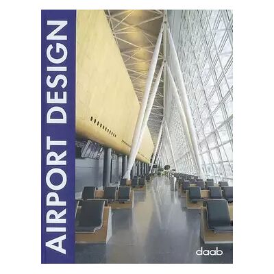 Airport Design: Edition multilingue français-anglais-allemand-espagnol-italien (Design books) - Publicité Airport Design: Edition multilingue français-anglais-allemand-espagnol-italien (Design books) - Publicité