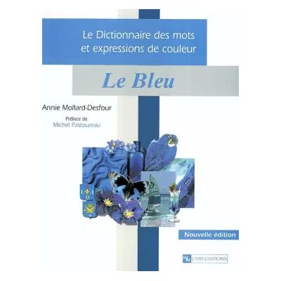 Dictionnaire des mots et expressions, couleur bleu - Publicité Dictionnaire des mots et expressions, couleur bleu - Publicité