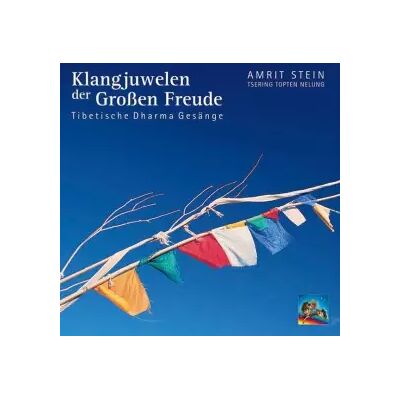 Windpferd Verlagsges. Klangjuwelen der Großen Freude. CD: Tibetische Dharma Gesänge - Publicité Windpferd Verlagsges. Klangjuwelen der Großen Freude. CD: Tibetische Dharma Gesänge - Publicité