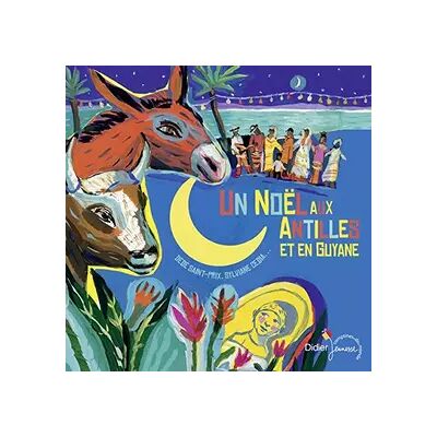 Didier Jeunesse Noël au Antilles et en Guyane - Dédé Saint-Prix - Publicité Didier Jeunesse Noël au Antilles et en Guyane - Dédé Saint-Prix - Publicité