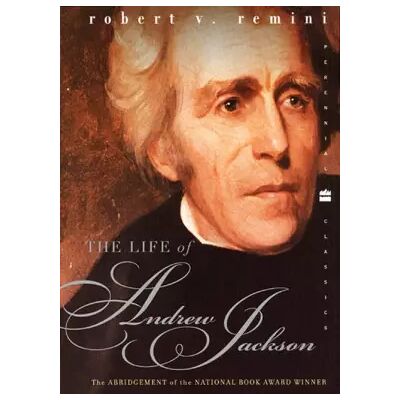 1st Perennial Classics ed Life of Andrew Jackson, The - Robert V. Remini - Publicité 1st Perennial Classics ed Life of Andrew Jackson, The - Robert V. Remini - Publicité