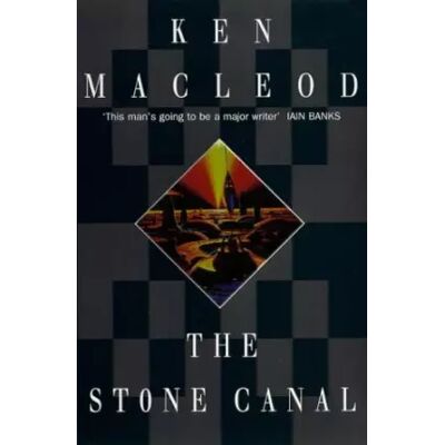 New The Stone Canal - Ken MacLeod - Publicité New The Stone Canal - Ken MacLeod - Publicité