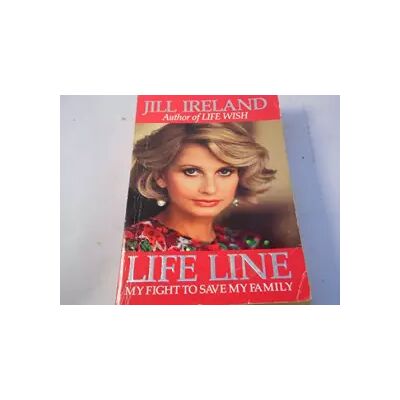 New Lifeline: My Fight to Save My Family - Jill Ireland - Publicité New Lifeline: My Fight to Save My Family - Jill Ireland - Publicité