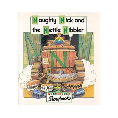 New Naughty Nick and the Nettle Nibbler - Stephanie Laslett, Lyn Wendon, Jane Launchbury - Publicité New Naughty Nick and the Nettle Nibbler - Stephanie Laslett, Lyn Wendon, Jane Launchbury - Publicité
