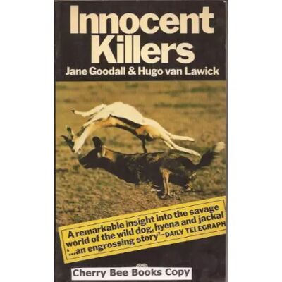 New Innocent Killers - Hugo Van Lawick, Jane Goodall, Jane Goodall - Publicité New Innocent Killers - Hugo Van Lawick, Jane Goodall, Jane Goodall - Publicité
