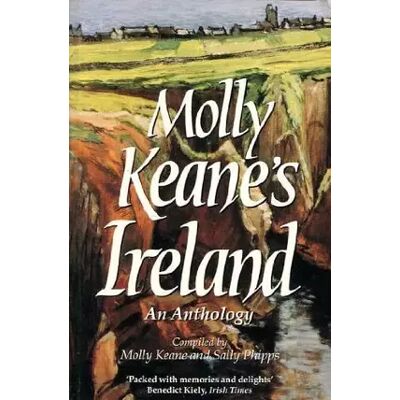 New Molly Keane's Ireland: An anthology - Molly Keane - Publicité New Molly Keane's Ireland: An anthology - Molly Keane - Publicité