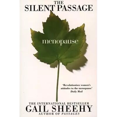 New The Silent Passage: Menopause - Gail Sheehy - Publicité New The Silent Passage: Menopause - Gail Sheehy - Publicité