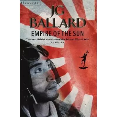 New Empire of the Sun - J. G. Ballard - Publicité New Empire of the Sun - J. G. Ballard - Publicité