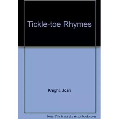 New Tickle-toe Rhymes - Joan Knight, John Wallner - Publicité New Tickle-toe Rhymes - Joan Knight, John Wallner - Publicité