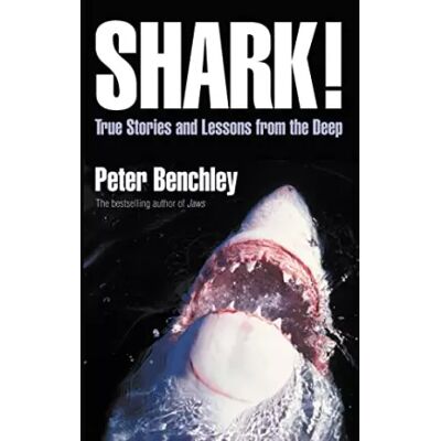 New Shark!: True Stories and Lessons from the Deep - Peter Benchley - Publicité New Shark!: True Stories and Lessons from the Deep - Peter Benchley - Publicité