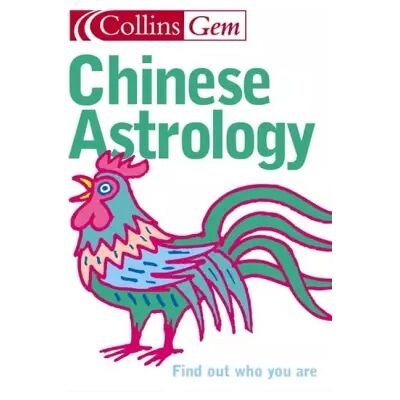 New Chinese Astrology: Find out who you are (Collins Gem) - Collins UK - Publicité New Chinese Astrology: Find out who you are (Collins Gem) - Collins UK - Publicité