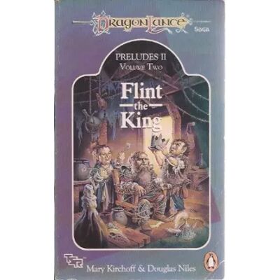 paperback / softback Dragonlance Preludes Ii: Flint, the King V. 2 (Tsr Fantasy) - Mary L. Kirchoff, Douglas Niles - Publicité paperback / softback Dragonlance Preludes Ii: Flint, the King V. 2 (Tsr Fantasy) - Mary L. Kirchoff, Douglas Niles - Publicité