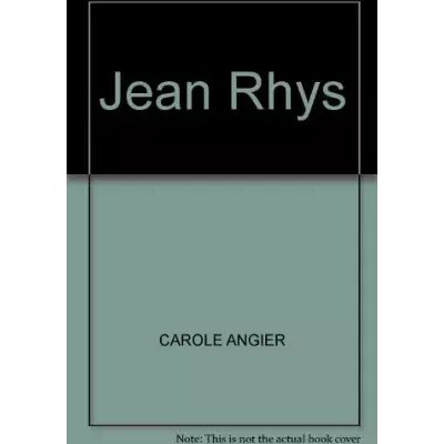 New Jean Rhys - Carole Angier - Publicité New Jean Rhys - Carole Angier - Publicité