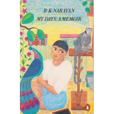 New My Days: A Memoir - R. K. Narayan - Publicité New My Days: A Memoir - R. K. Narayan - Publicité