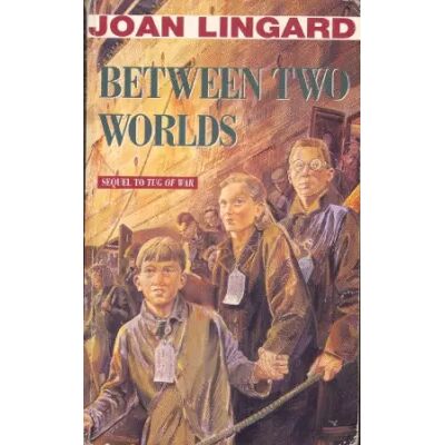 New Between Two Worlds - Joan Lingard - Publicité New Between Two Worlds - Joan Lingard - Publicité