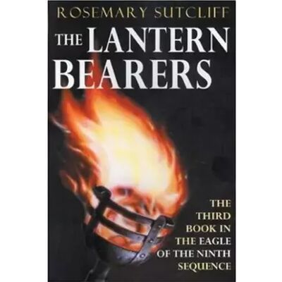 New The Lantern Bearers - Rosemary Sutcliff - Publicité New The Lantern Bearers - Rosemary Sutcliff - Publicité