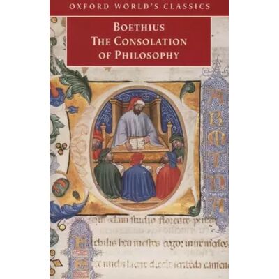 New The Consolation of Philosophy (Oxford World's Classics) - Boethius, P. G. Walsh - Publicité New The Consolation of Philosophy (Oxford World's Classics) - Boethius, P. G. Walsh - Publicité