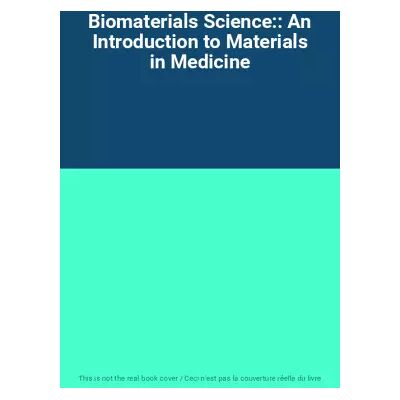 New Biomaterials Science:: An Introduction to Materials in Medicine - Publicité New Biomaterials Science:: An Introduction to Materials in Medicine - Publicité