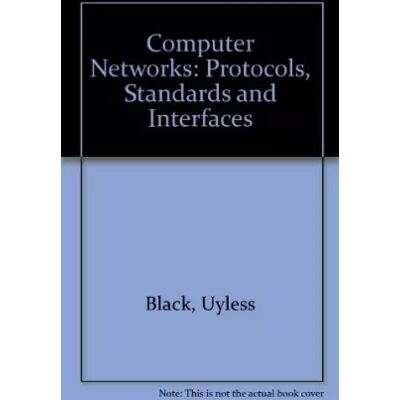 New Computer Networks: Protocols, Standards and Interfaces - Uyless N. Black - Publicité New Computer Networks: Protocols, Standards and Interfaces - Uyless N. Black - Publicité