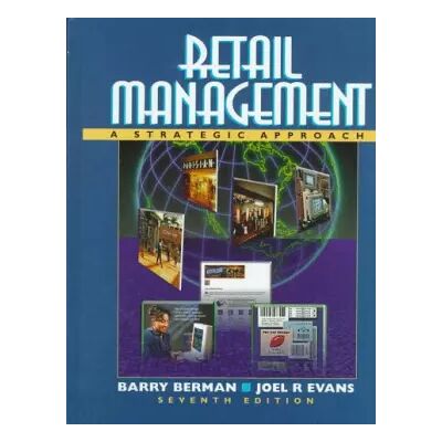 Pearson Retail Management: A Strategic Approach - Barry R. Berman, Joel R. Evans - Publicité Pearson Retail Management: A Strategic Approach - Barry R. Berman, Joel R. Evans - Publicité