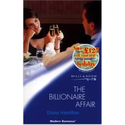 New The Billionaire Affair - Diana Hamilton - Publicité New The Billionaire Affair - Diana Hamilton - Publicité