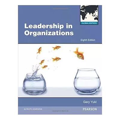 8 Leadership in Organizations Global Edition - Gary A. Yukl - Publicité 8 Leadership in Organizations Global Edition - Gary A. Yukl - Publicité