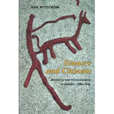 New Sinners and Citizens: Bestiality and Homosexuality in Sweden, 1880-1950 (The Chicago Series on Sexuality, History, and Society) - Jens Rydström - Publicité New Sinners and Citizens: Bestiality and Homosexuality in Sweden, 1880-1950 (The Chicago Series on Sexuality, History, and Society) - Jens Rydström - Publicité