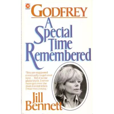 New Godfrey: A Special Time Remembered - Jill Bennett, Suzanne Goodwin - Publicité New Godfrey: A Special Time Remembered - Jill Bennett, Suzanne Goodwin - Publicité