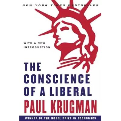 Reprint The Conscience of a Liberal - Paul Krugman - Publicité Reprint The Conscience of a Liberal - Paul Krugman - Publicité