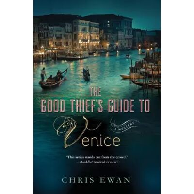 First Edition The Good Thief's Guide to Venice: A Mystery - Chris Ewan - Publicité First Edition The Good Thief's Guide to Venice: A Mystery - Chris Ewan - Publicité