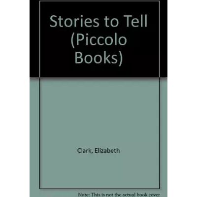 New Stories to Tell - Elizabeth Clark - Publicité New Stories to Tell - Elizabeth Clark - Publicité