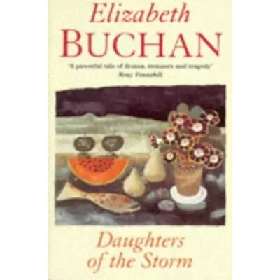 New Daughters of the Storm - Elizabeth Buchan - Publicité New Daughters of the Storm - Elizabeth Buchan - Publicité