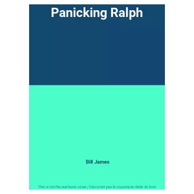 New Panicking Ralph - Bill James - Publicité New Panicking Ralph - Bill James - Publicité
