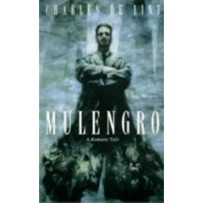 New Mulengro - Charles De Lint - Publicité New Mulengro - Charles De Lint - Publicité