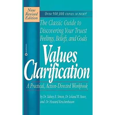 Revised ed. Values Clarification - Sidney Simon - Publicité Revised ed. Values Clarification - Sidney Simon - Publicité