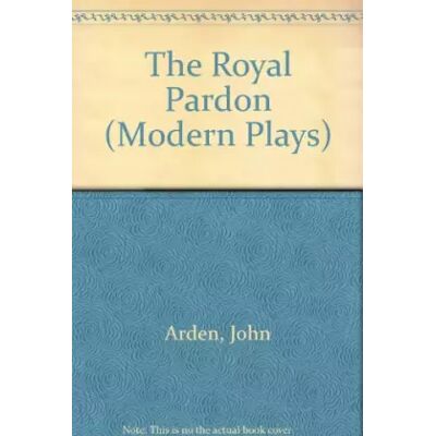 New ROYAL PARDON - John Arden, Margaretta D'Arcy - Publicité New ROYAL PARDON - John Arden, Margaretta D'Arcy - Publicité